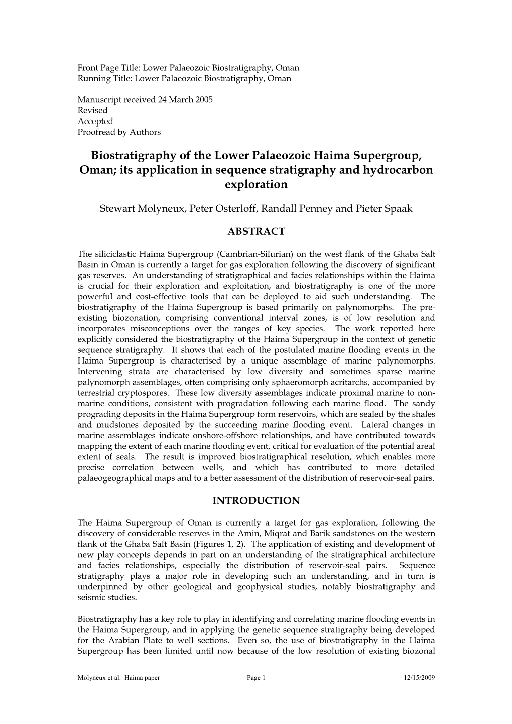 Biostratigraphy of the Lower Palaeozoic Haima Supergroup, Oman; Its Application in Sequence Stratigraphy and Hydrocarbon Exploration