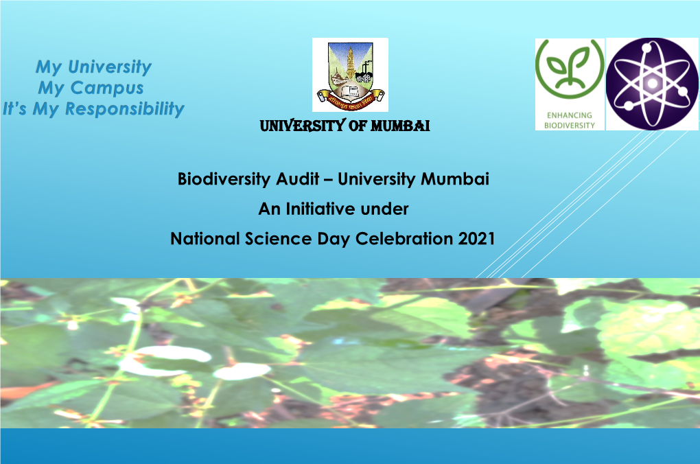 Biodiversity Audit – University Mumbai an Initiative Under National Science Day Celebration 2021 Mr