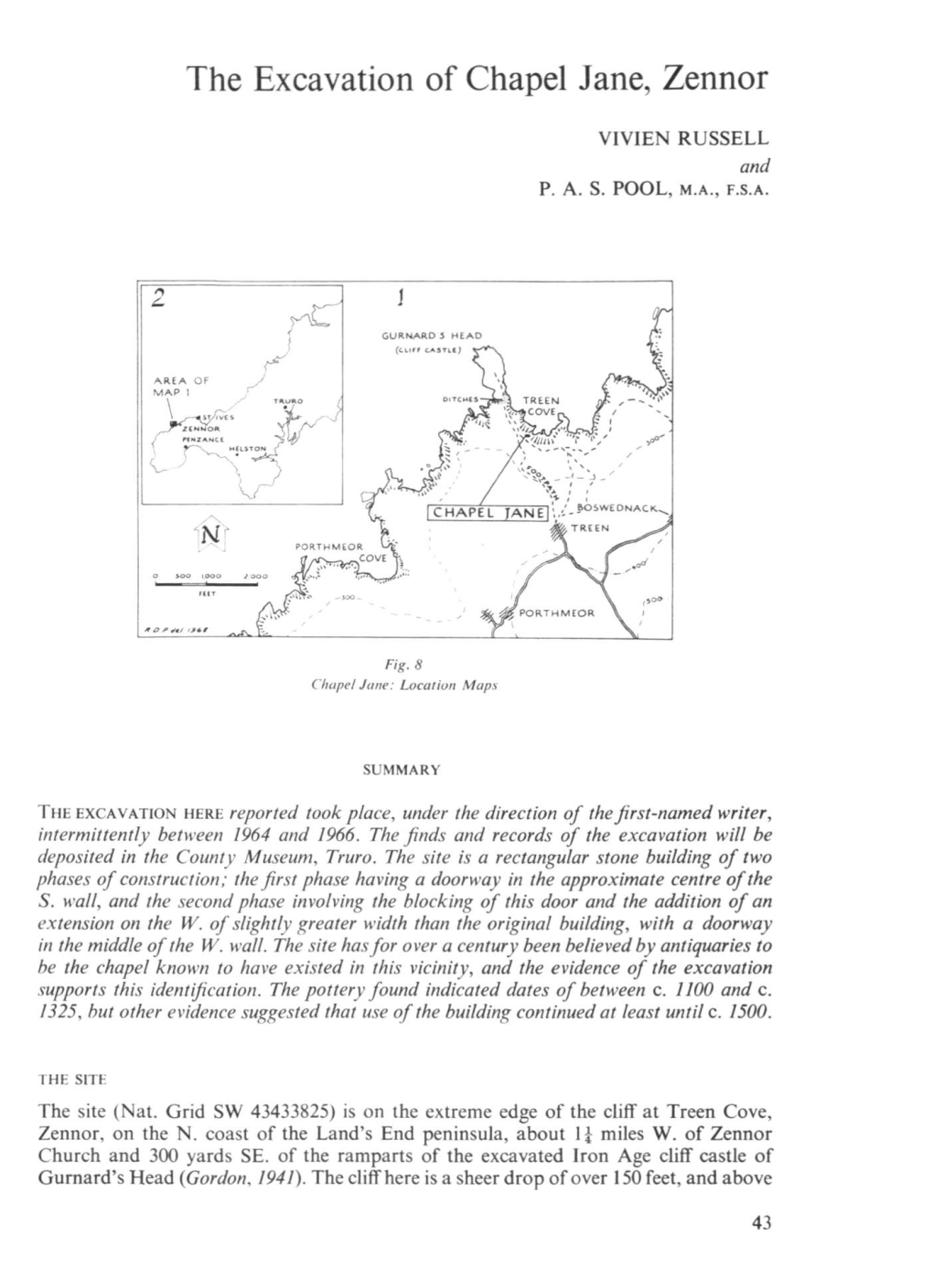 The Excavation of Chapel Jane, Zennor VIVIEN RUSSELL and P