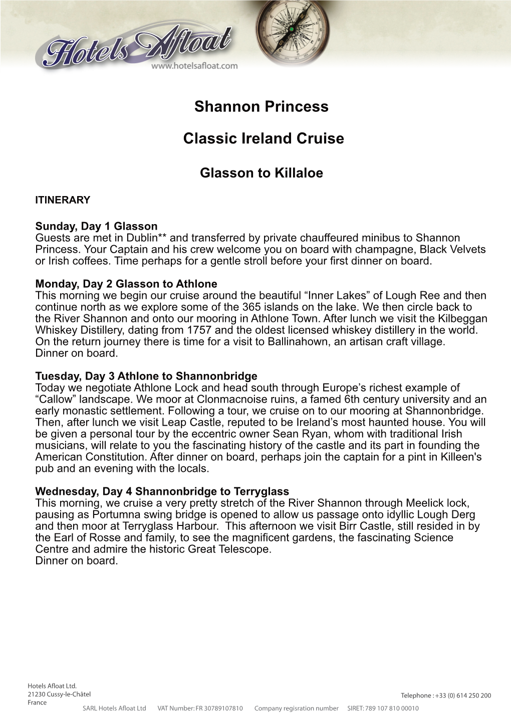 Shannon Princess Classic Ireland Cruise