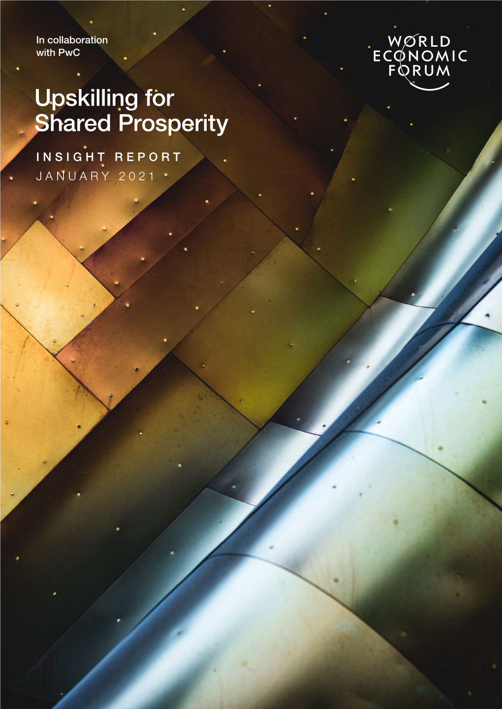 Download the Full Report Upskilling for Shared Prosperity