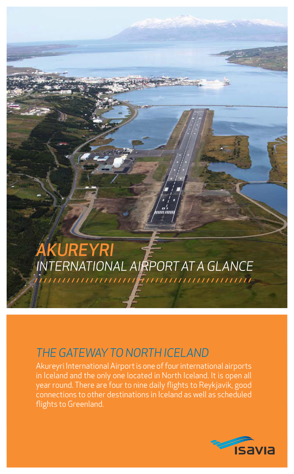 Akureyri International Airport at a Glance