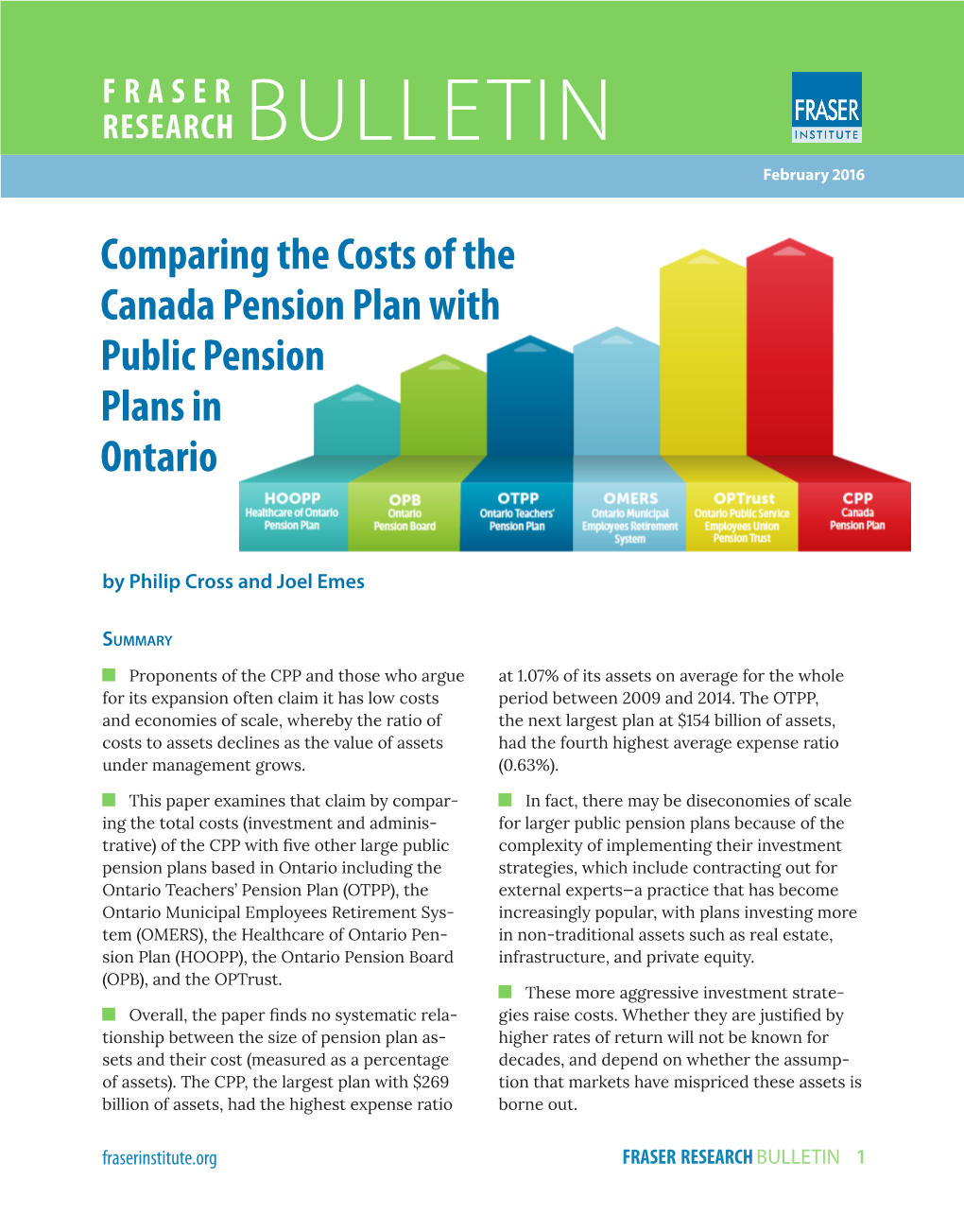 Costs of Pension Plans in Ontario and The