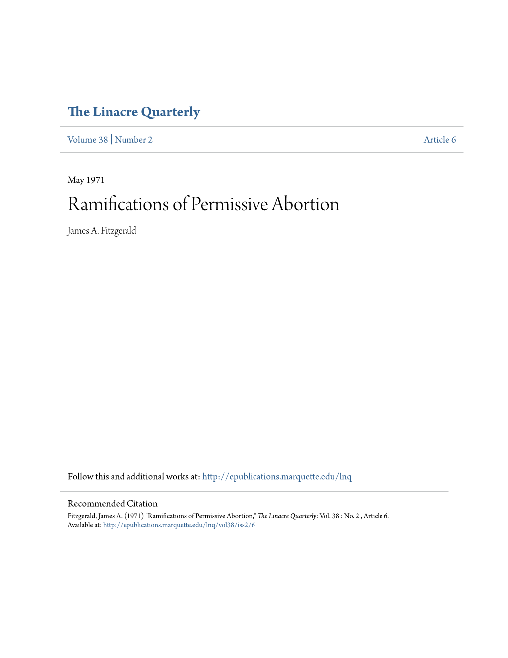 Ramifications of Permissive Abortion James A