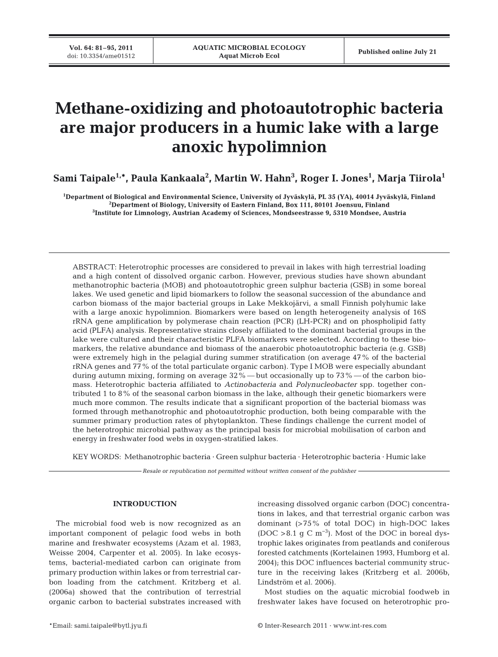 Methane-Oxidizing and Photoautotrophic Bacteria Are Major Producers in a Humic Lake with a Large Anoxic Hypolimnion