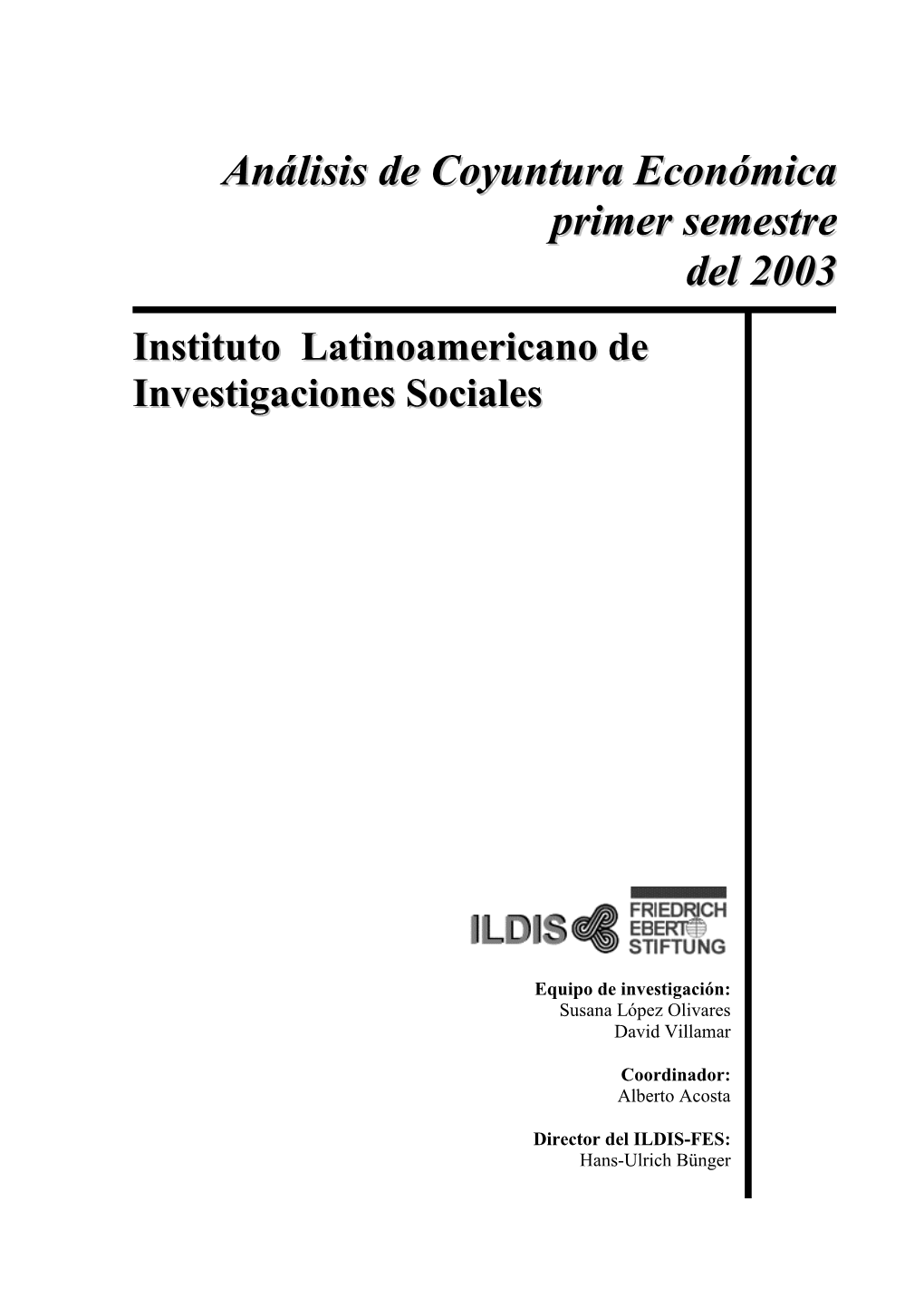 Análisis De Coyuntura Económica Primer Semestre Del 2003