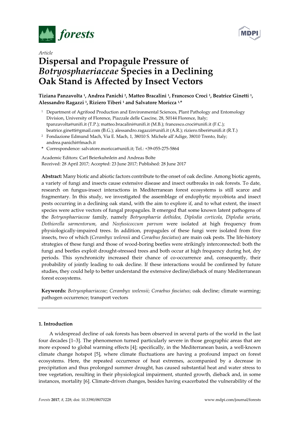 Dispersal and Propagule Pressure of Botryosphaeriaceae Species in a Declining Oak Stand Is Affected by Insect Vectors