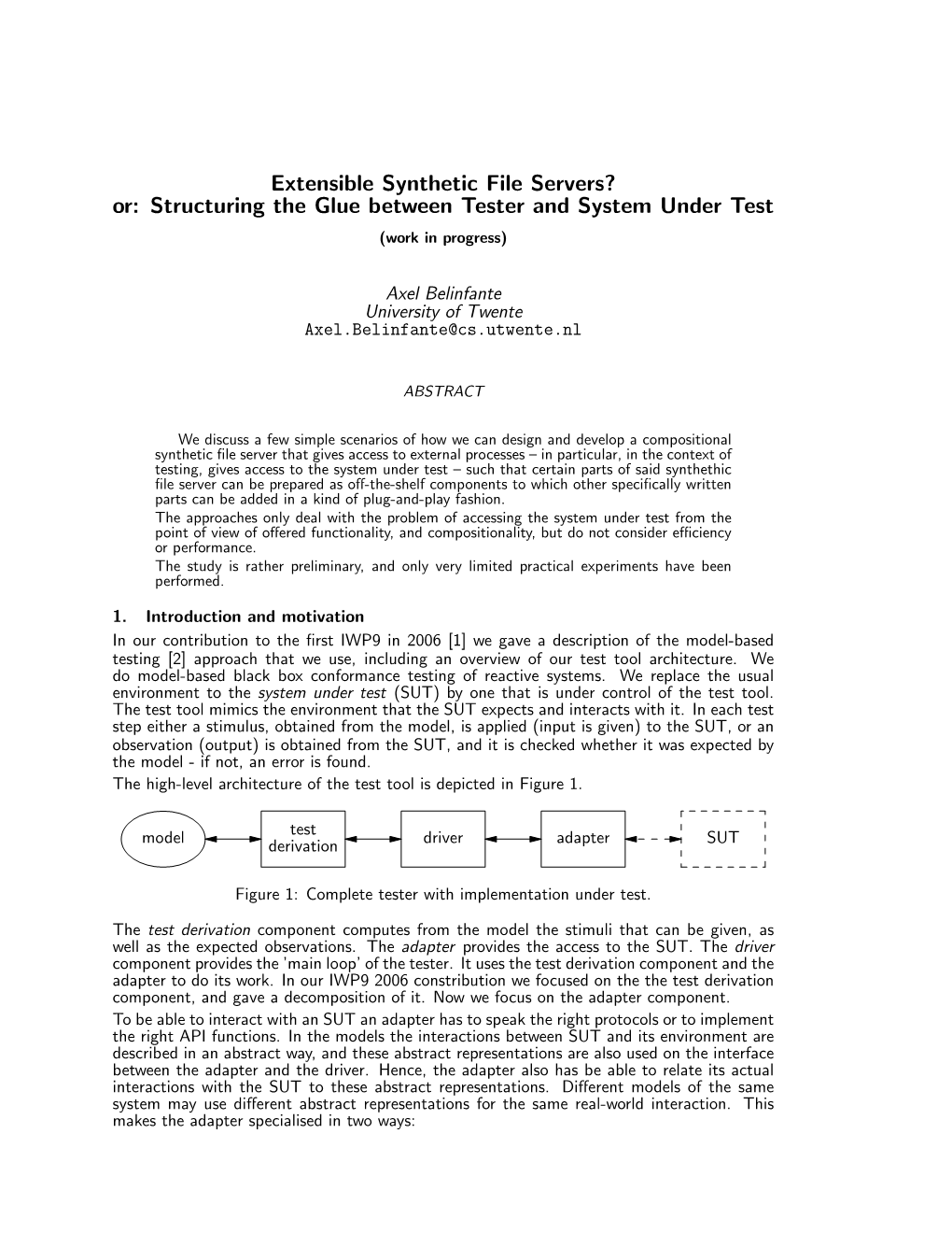 Extensible Synthetic File Servers? Or: Structuring the Glue Between Tester and System Under Test (Work in Progress)