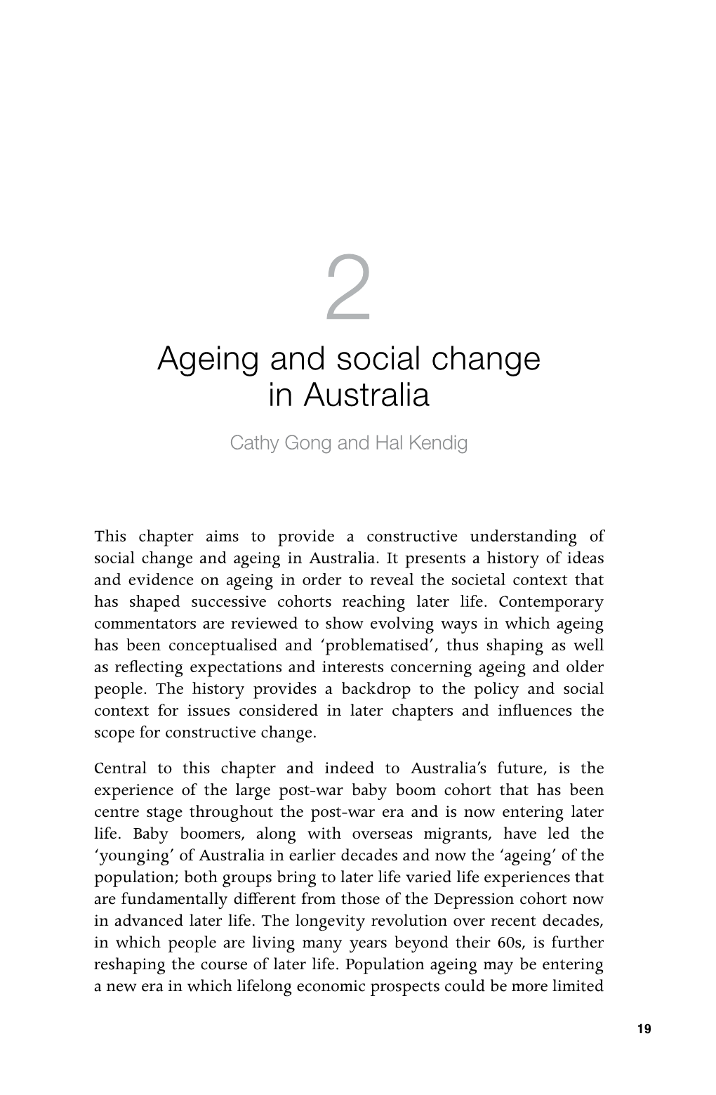Ageing and Social Change in Australia Cathy Gong and Hal Kendig
