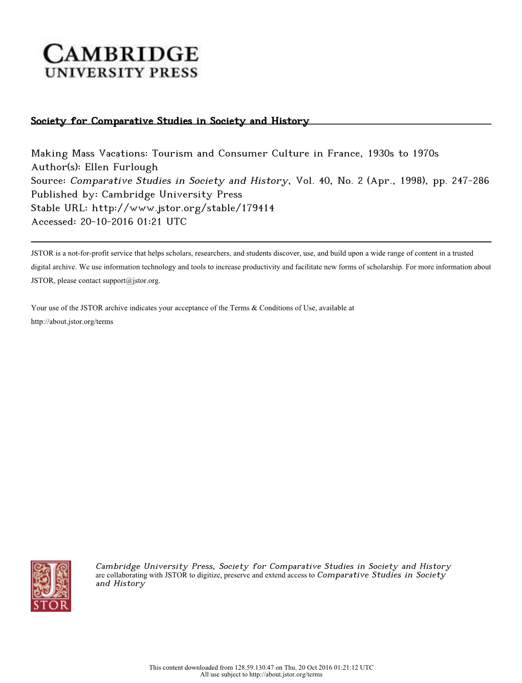 Tourism and Consumer Culture in France, 1930S to 1970S Author(S): Ellen Furlough Source: Comparative Studies in Society and History, Vol