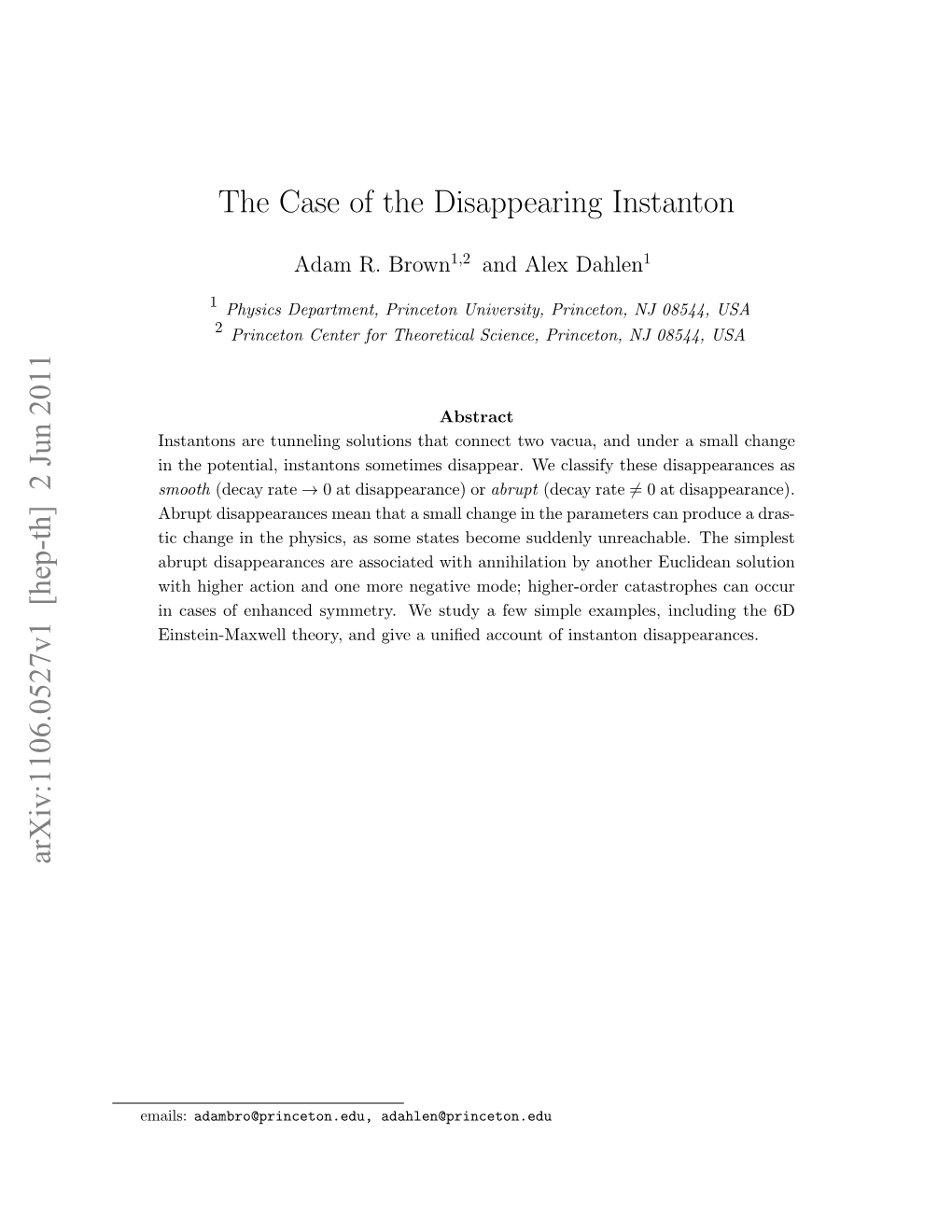 The Case of the Disappearing Instanton Arxiv:1106.0527V1 [Hep-Th]