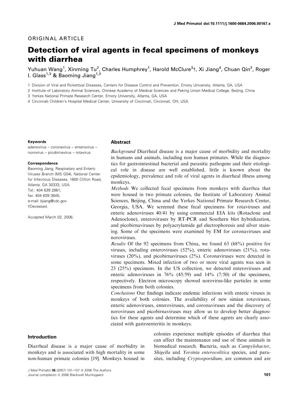 Detection of Viral Agents in Fecal Specimens of Monkeys with Diarrhea Yuhuan Wang1, Xinming Tu2, Charles Humphrey1, Harold Mcclure3 , Xi Jiang4, Chuan Qin2, Roger I