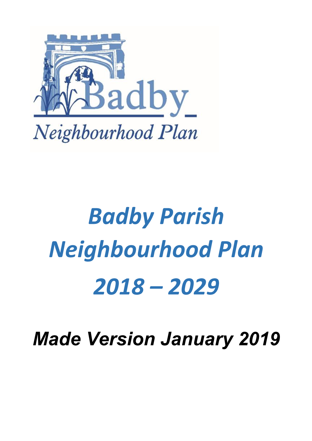 Badby Parish Neighbourhood Plan 2018 – 2029