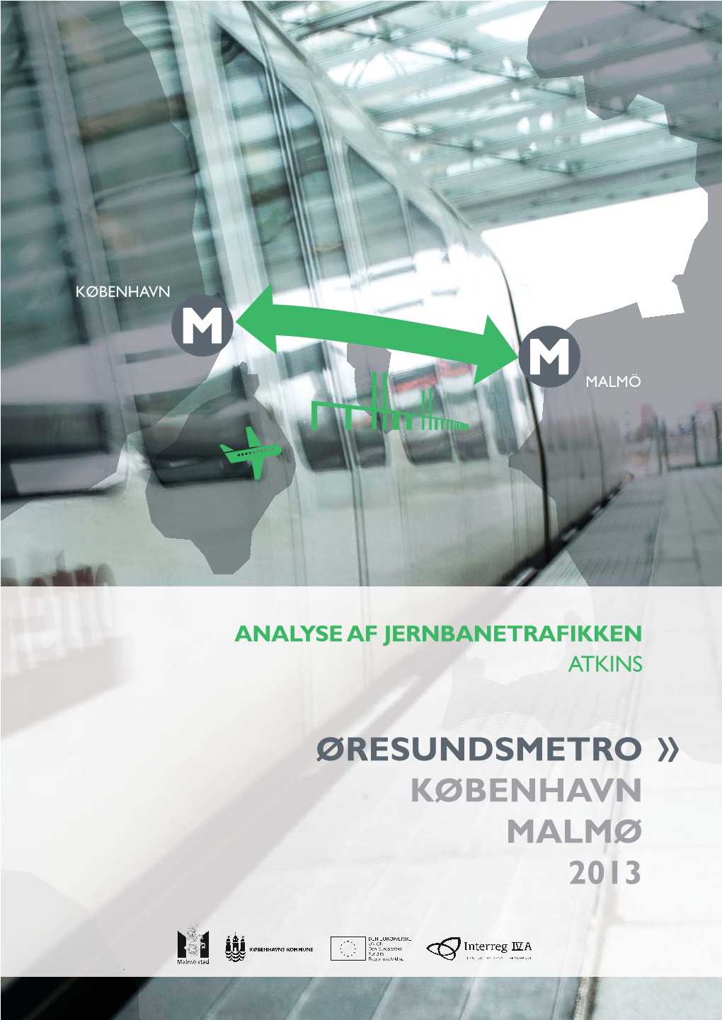 Øresundsmetro Analyse Af Jernbanetrafikken