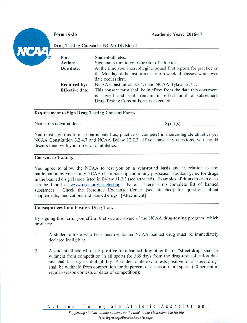 By Signing This Form, You Affirm That You Are Aware of the NCAA Drug-Testing Program, Which Provides