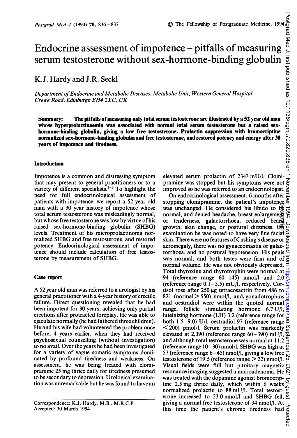 Pitfalls of Measuring Serum Testosterone Without Sex-Hormone