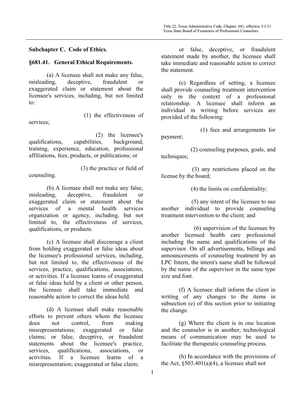 Title 22, Texas Administrative Code, Chapter, 681, Effective 3/1/11