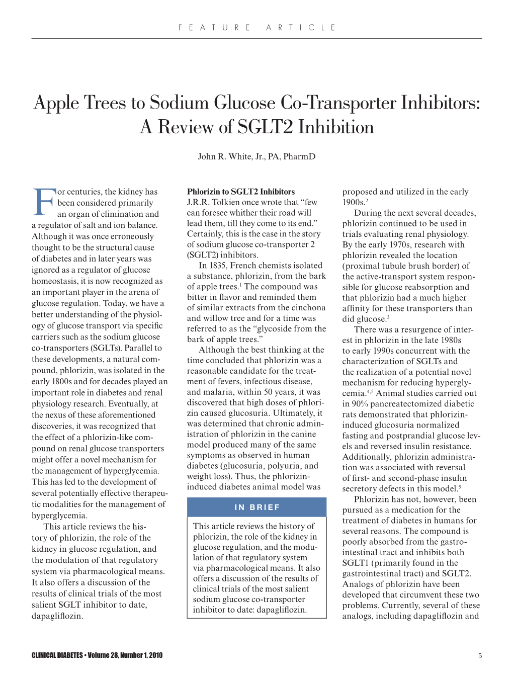Apple Trees to Sodium Glucose Co-Transporter Inhibitors: a Review of SGLT2 Inhibition