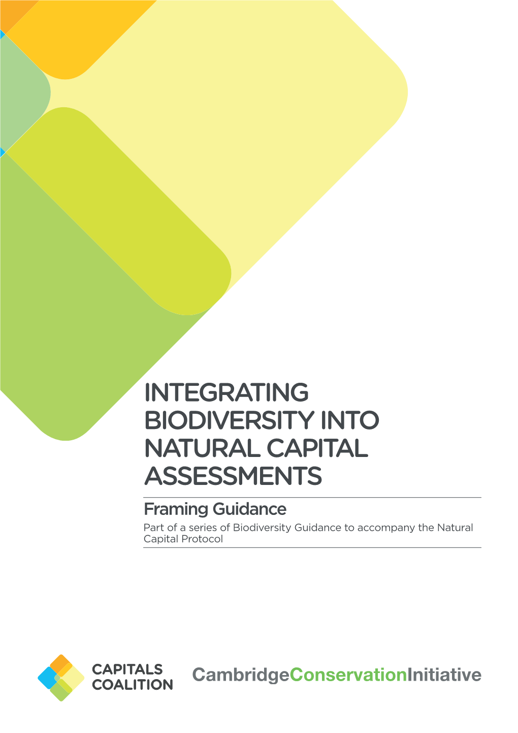 Integrating Biodiversity Into Natural Capital Assessments