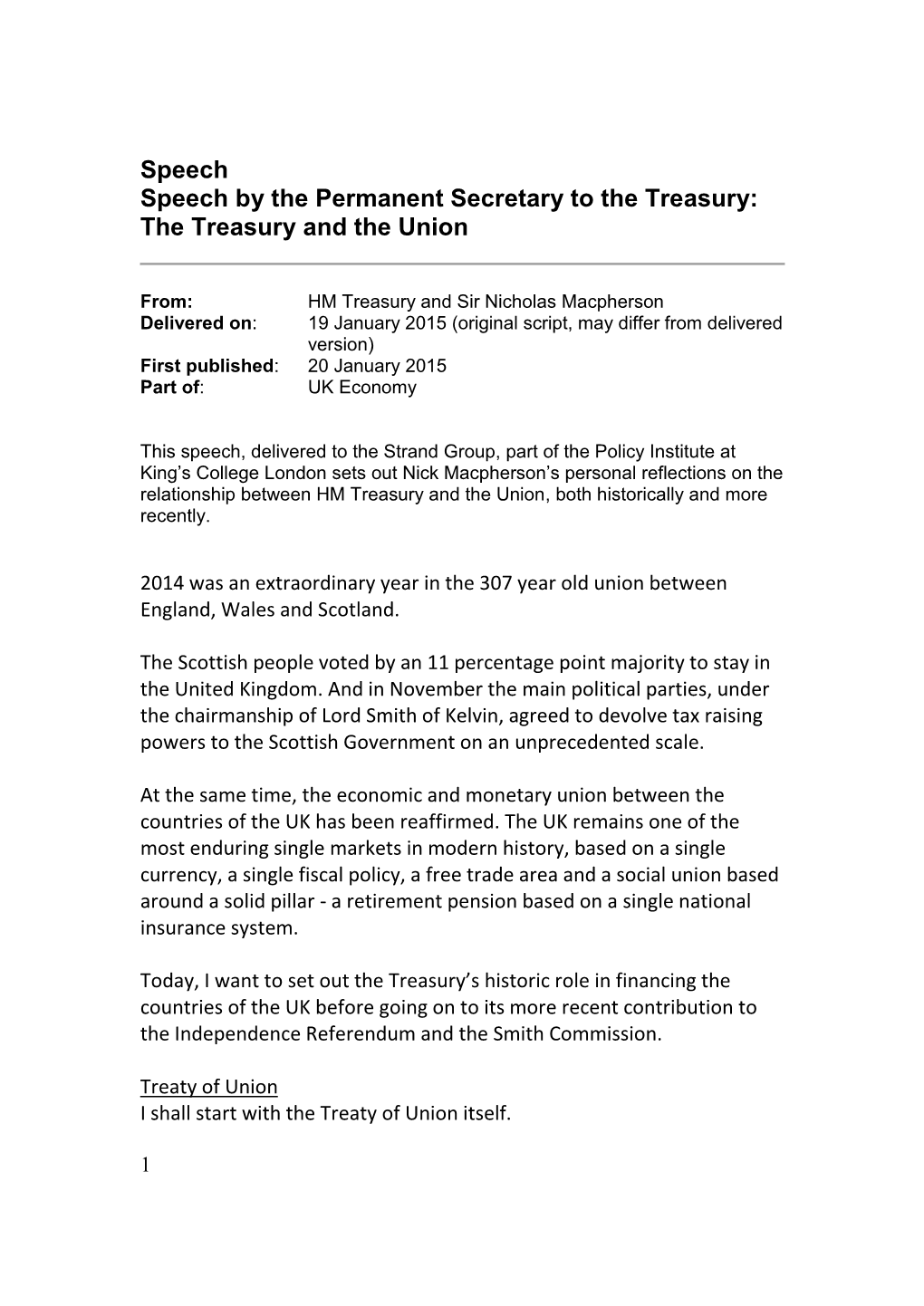 Speech Speech by the Permanent Secretary to the Treasury: the Treasury and the Union