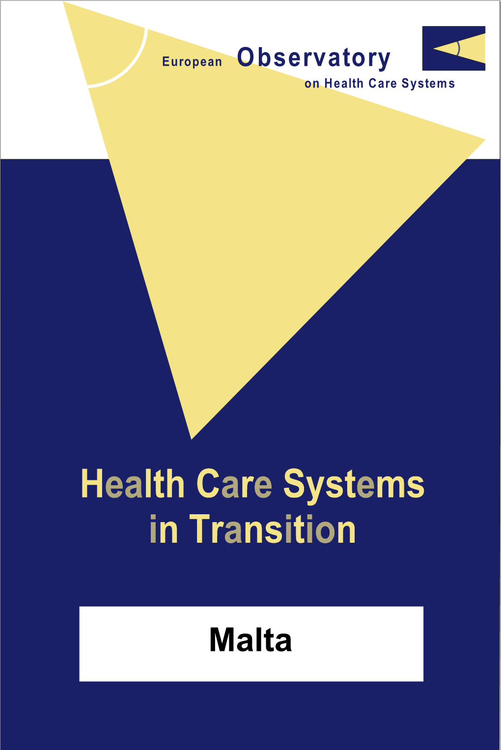 Malta Health Care Systems in Transition I