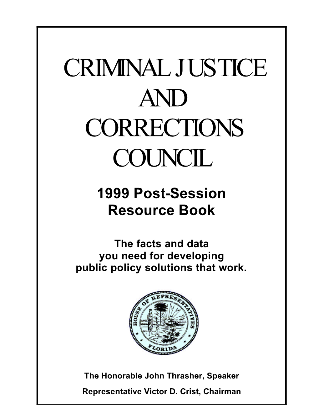 Criminal Justice & Correct Council