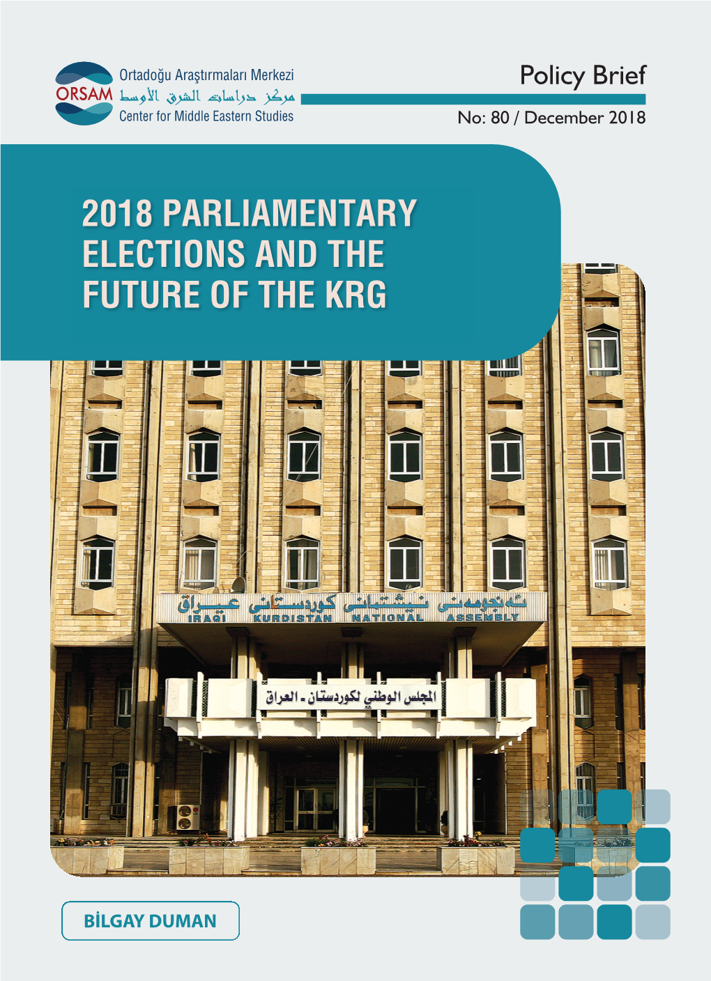 2018 Parliamentary Elections and the Future of the Krg