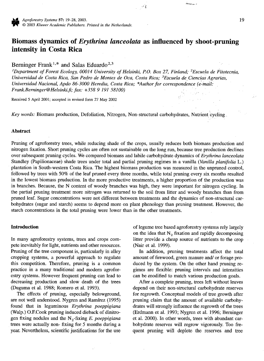 Biomass Dynamics of Erythrina Lanceo Lata As Influenced by Shoot-Pruning Intensity in Costa Rica