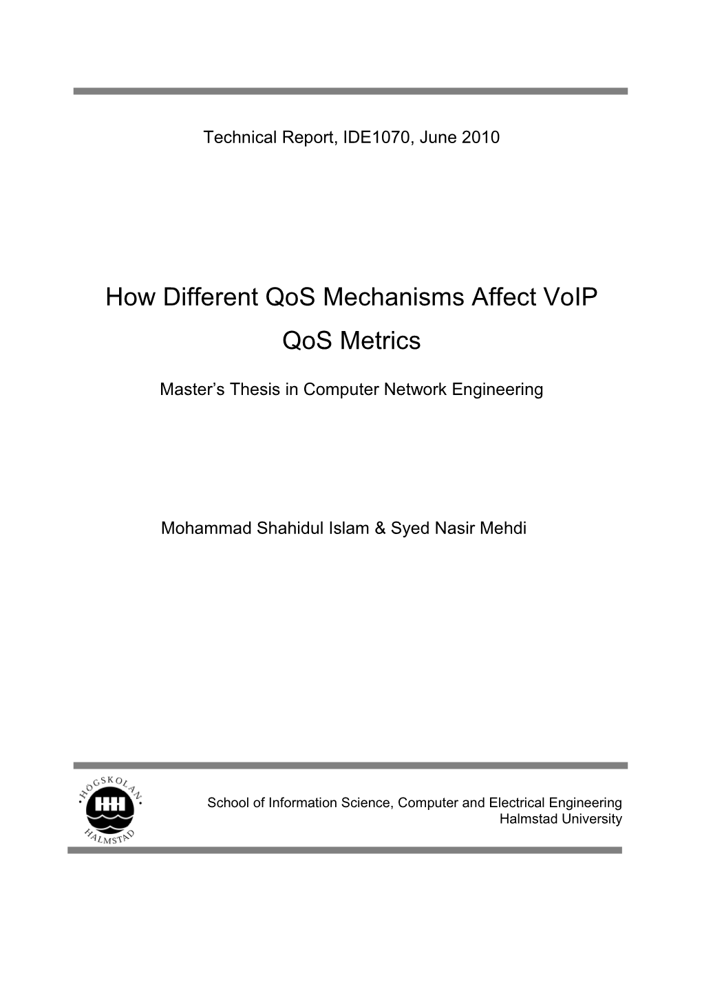 How Different Qos Mechanisms Affect Voip Qos Metrics