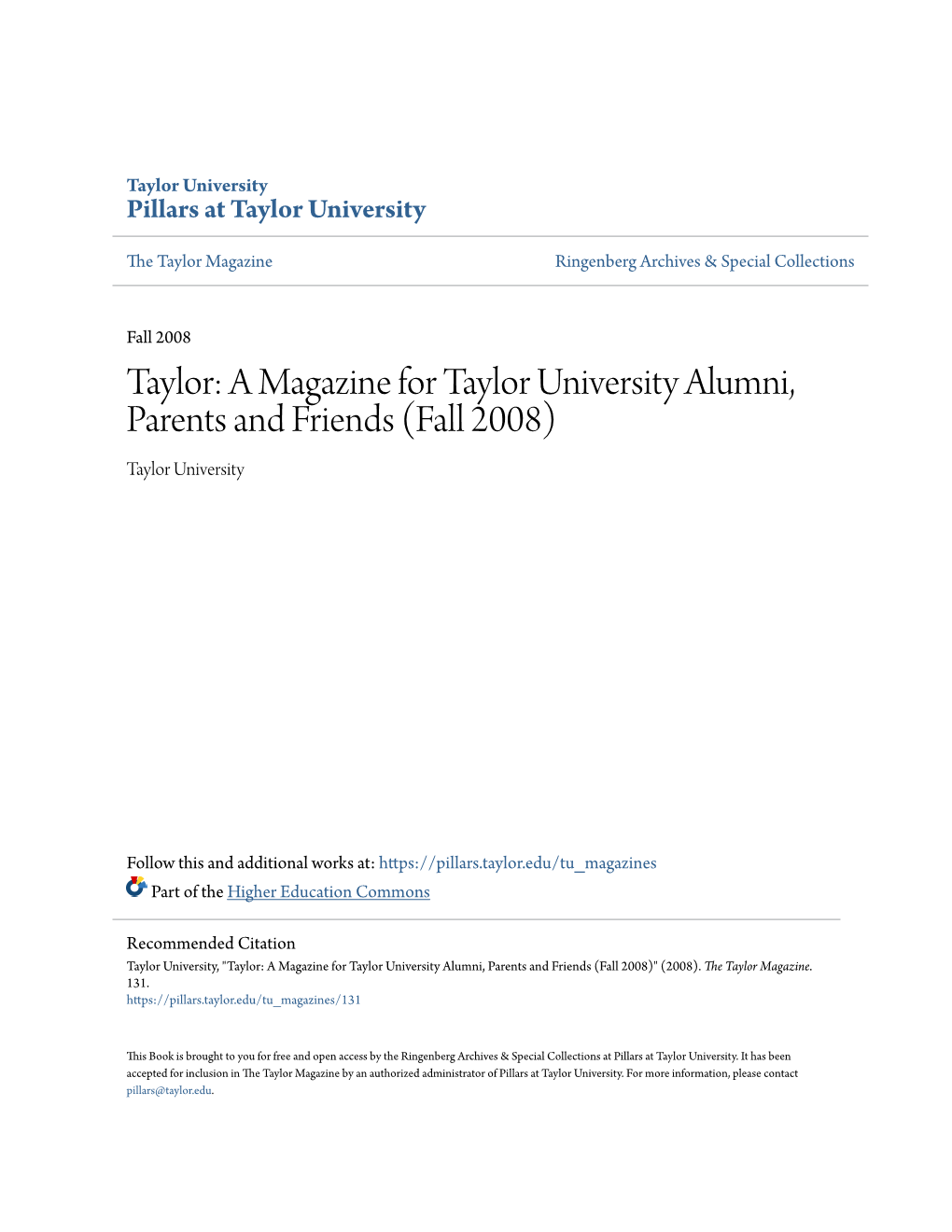 A Magazine for Taylor University Alumni, Parents and Friends (Fall 2008) Taylor University