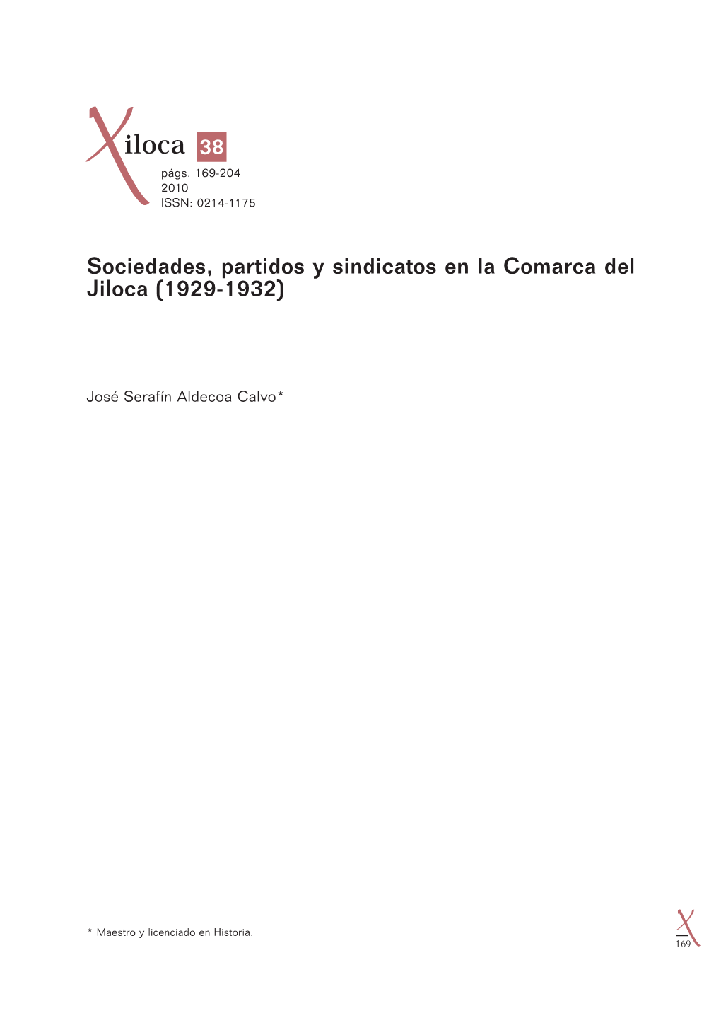 Sociedades, Partidos Y Sindicatos En La Comarca Del Jiloca (1929-1932)