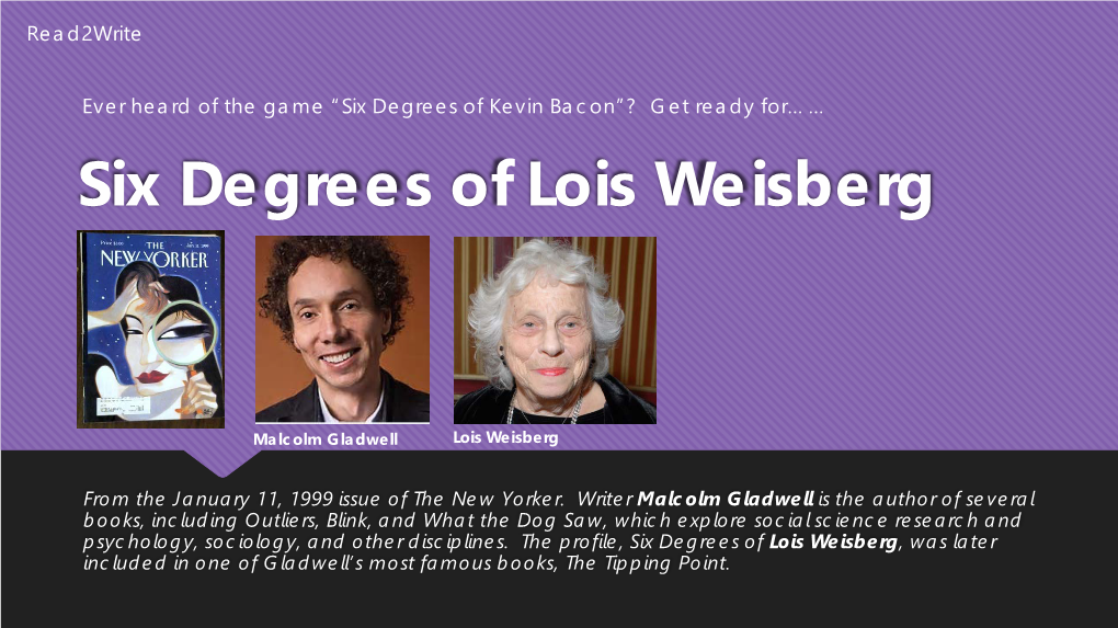Six Degrees of Lois Weisberg
