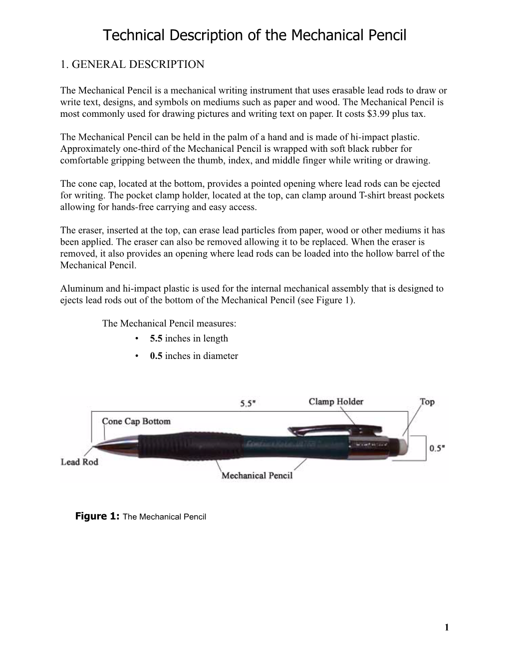 Technical Description of the Mechanical Pencil