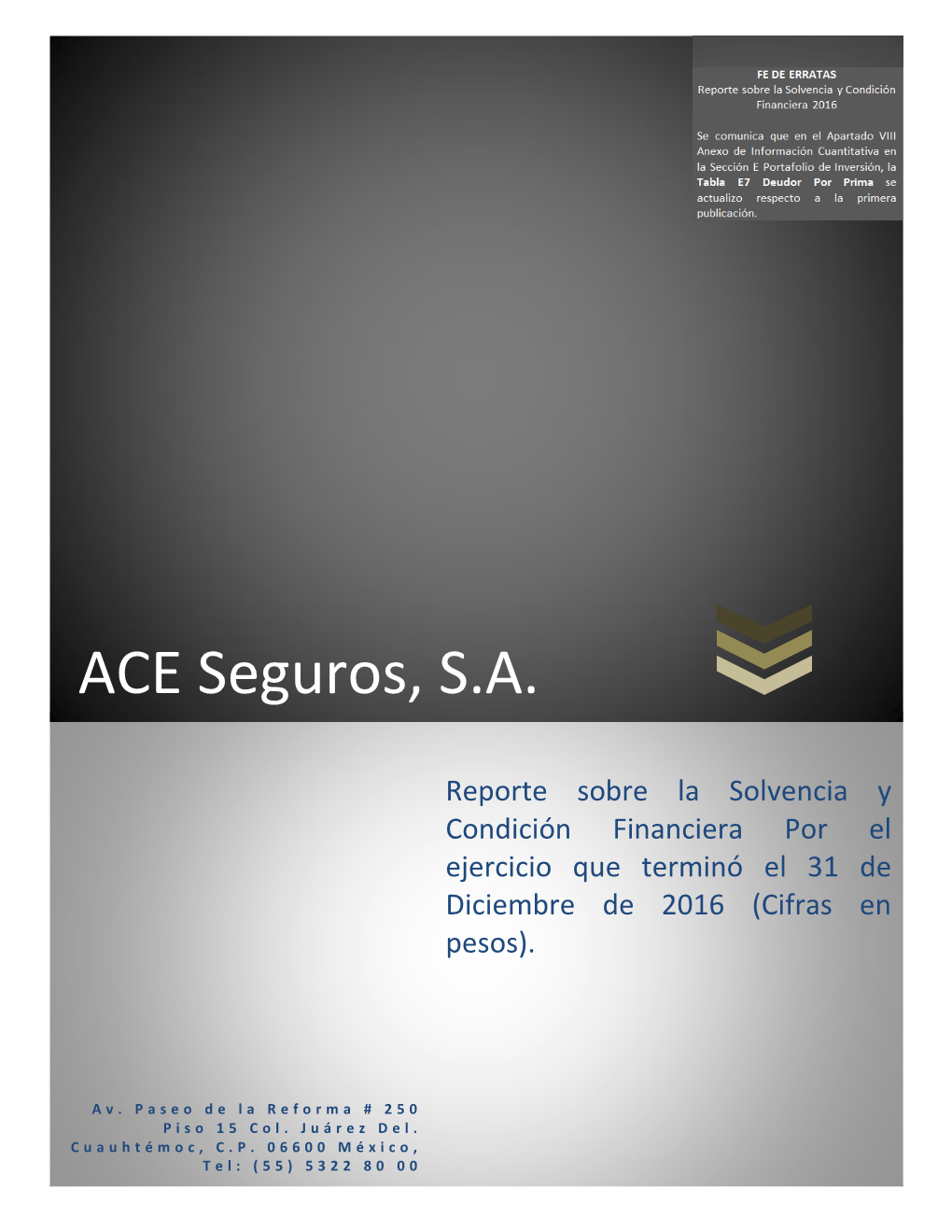 ACE Seguros, S.A