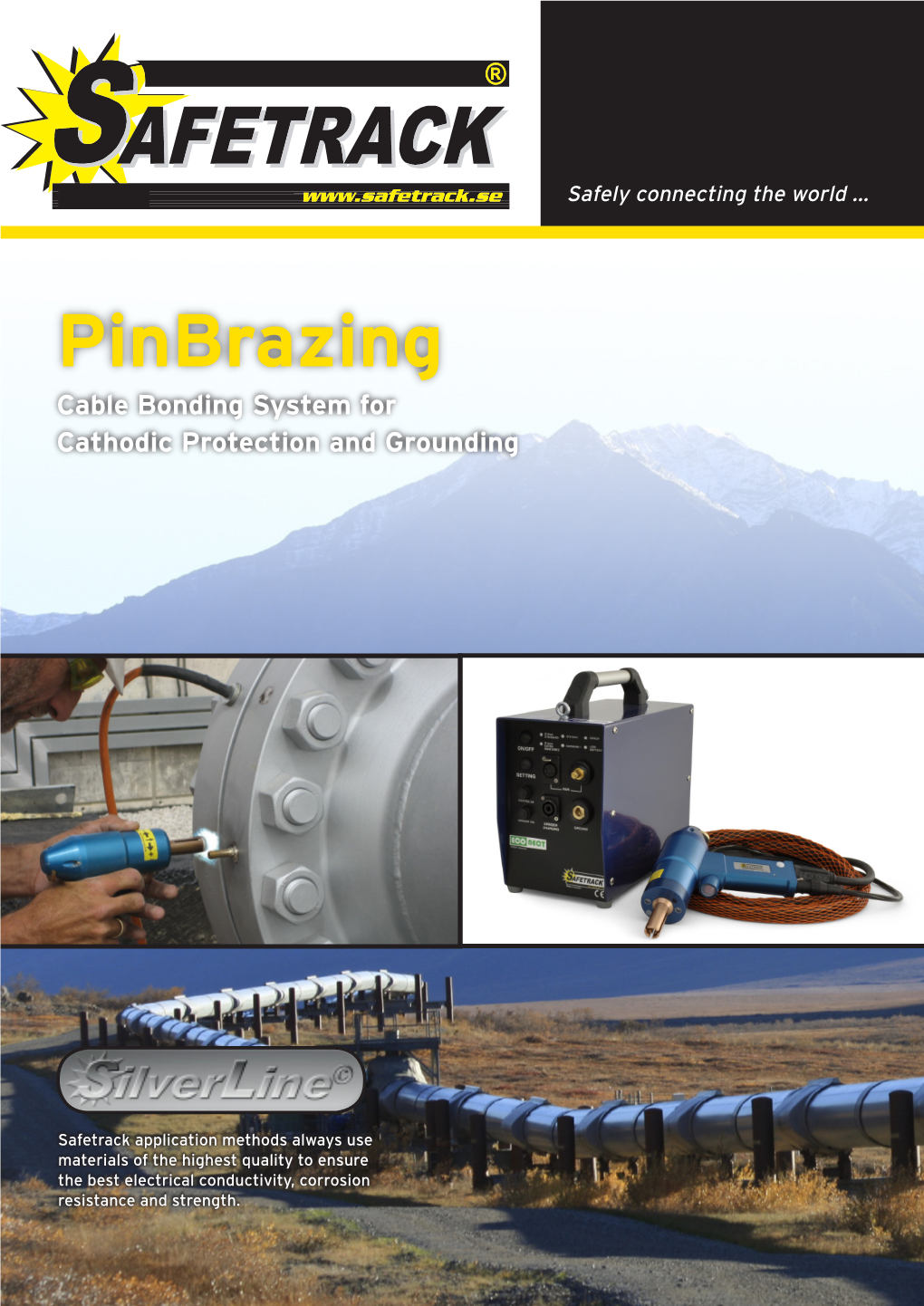 Pinbrazing Cable Bonding System for Cathodic Protection and Grounding