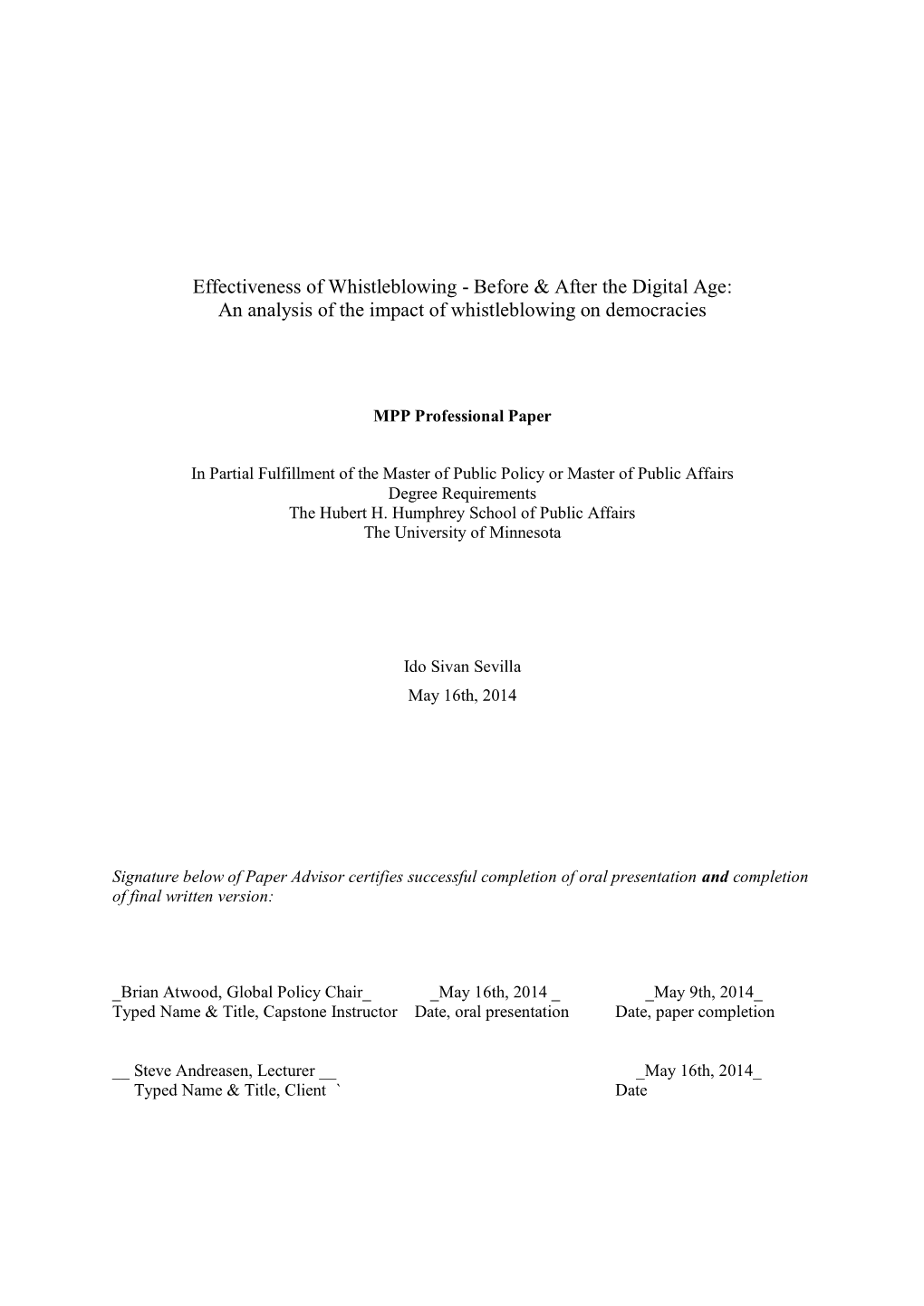 Effectiveness of Whistleblowing - Before & After the Digital Age: an Analysis of the Impact of Whistleblowing on Democracies