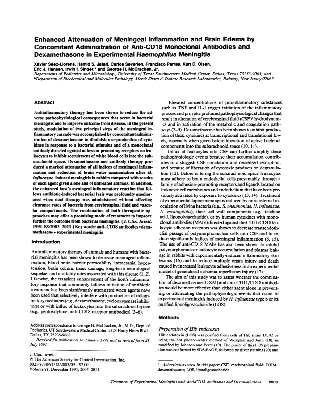 Dexamethasone in Experimental Haemophilus Meningitis Xavier Saez-Llorens, Hamid S