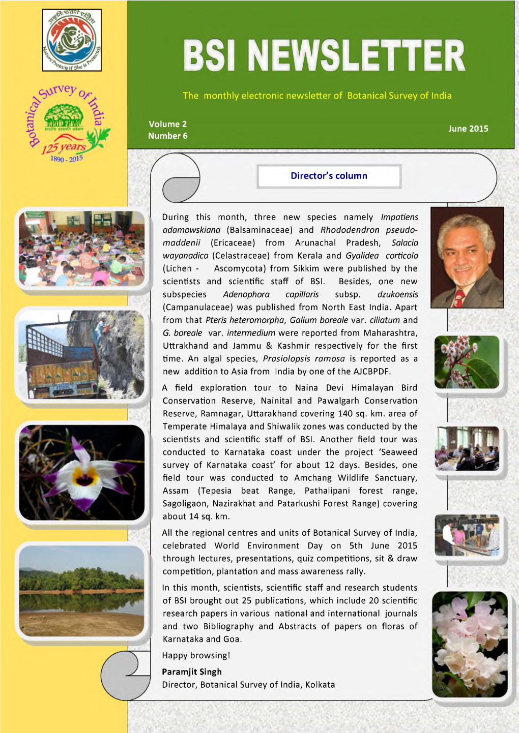 BSI NEWSLETTER the Monthly Electronic Newsletter of Botanical Survey of India