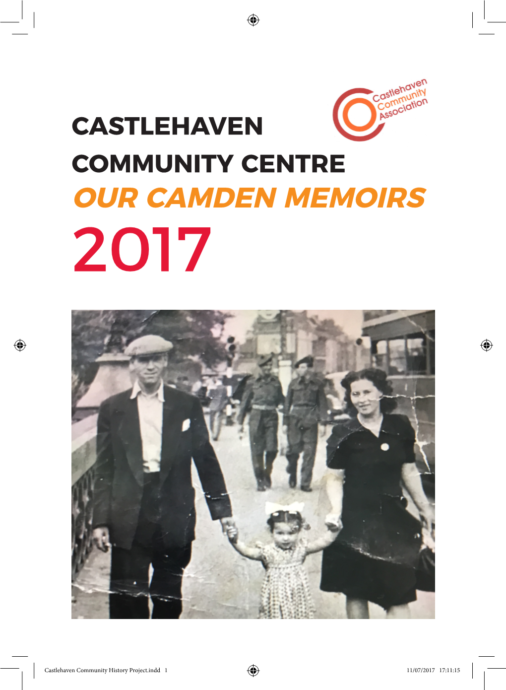 Our Camden Memoirs 2017