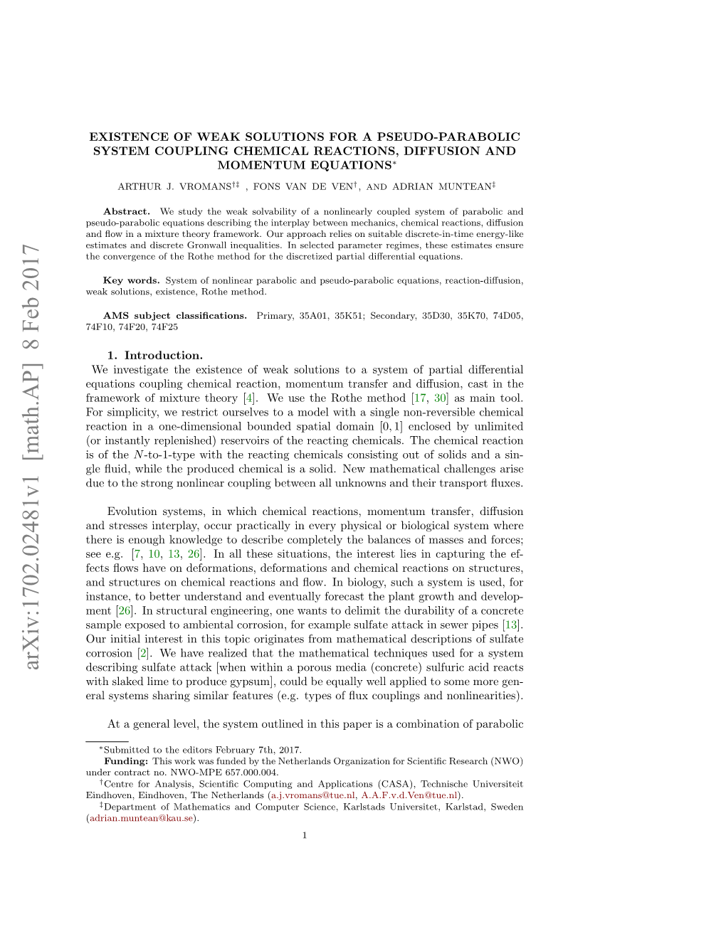 Existence of Weak Solutions for a Pseudo-Parabolic System Coupling Chemical Reactions, Diffusion and Momentum Equations∗