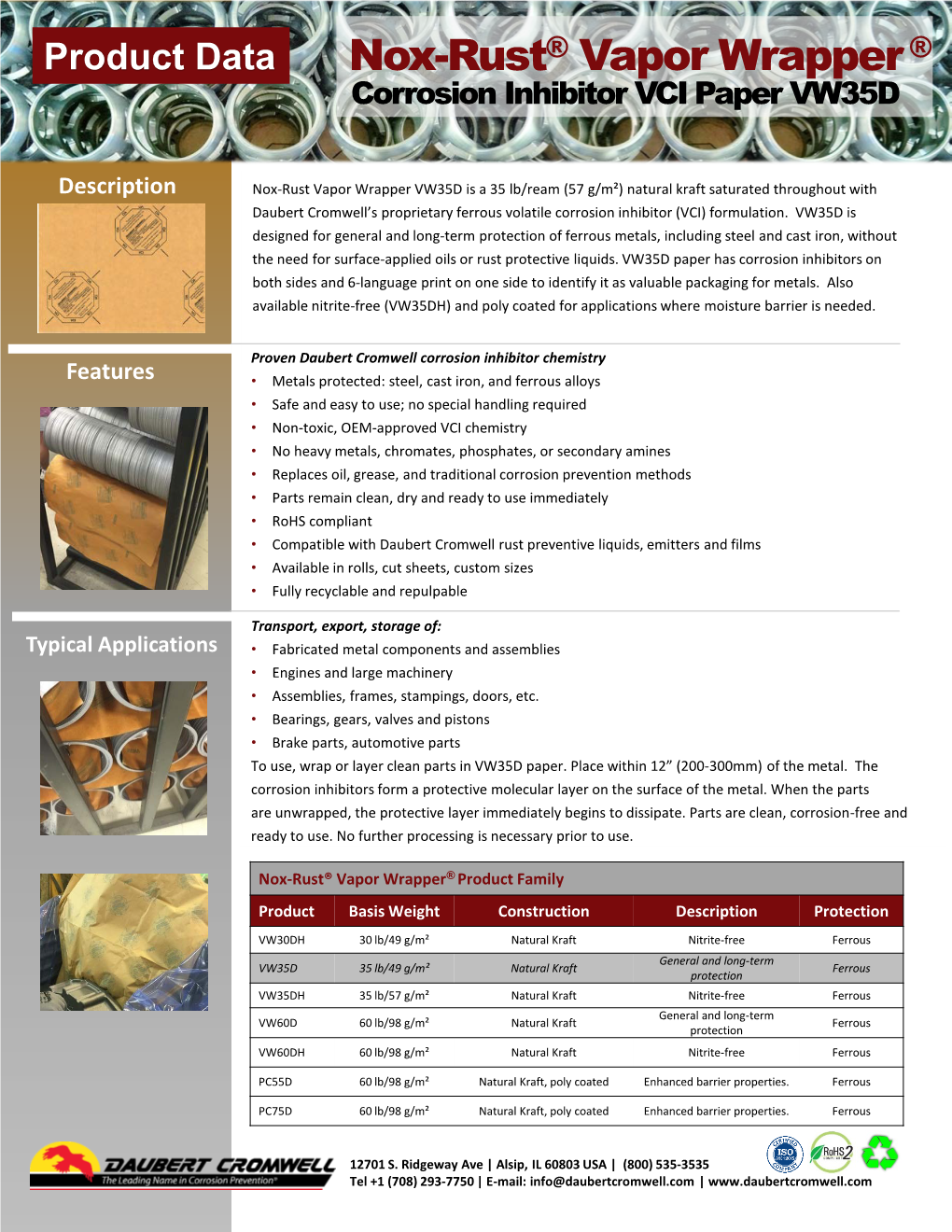 Nox-Rust® Vapor Wrapper® Product Family Product Basis Weight Construction Description Protection