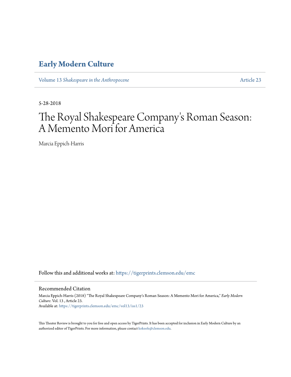 The Royal Shakespeare Company's Roman Season: a Memento Mori for America Marcia Eppich-Harris