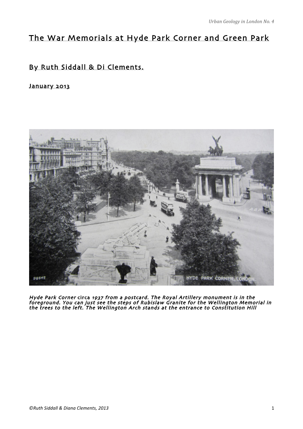 The War Memorials at Hyde Park Corner and Green Park