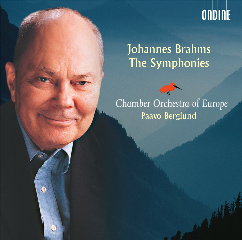 Johannes Brahms the Symphonies