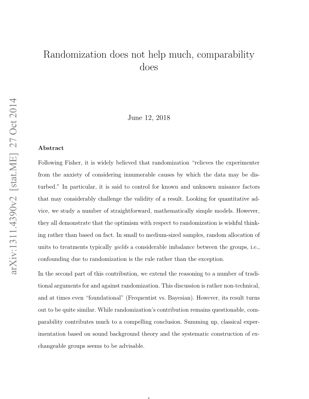 Randomization Does Not Help Much, Comparability Does