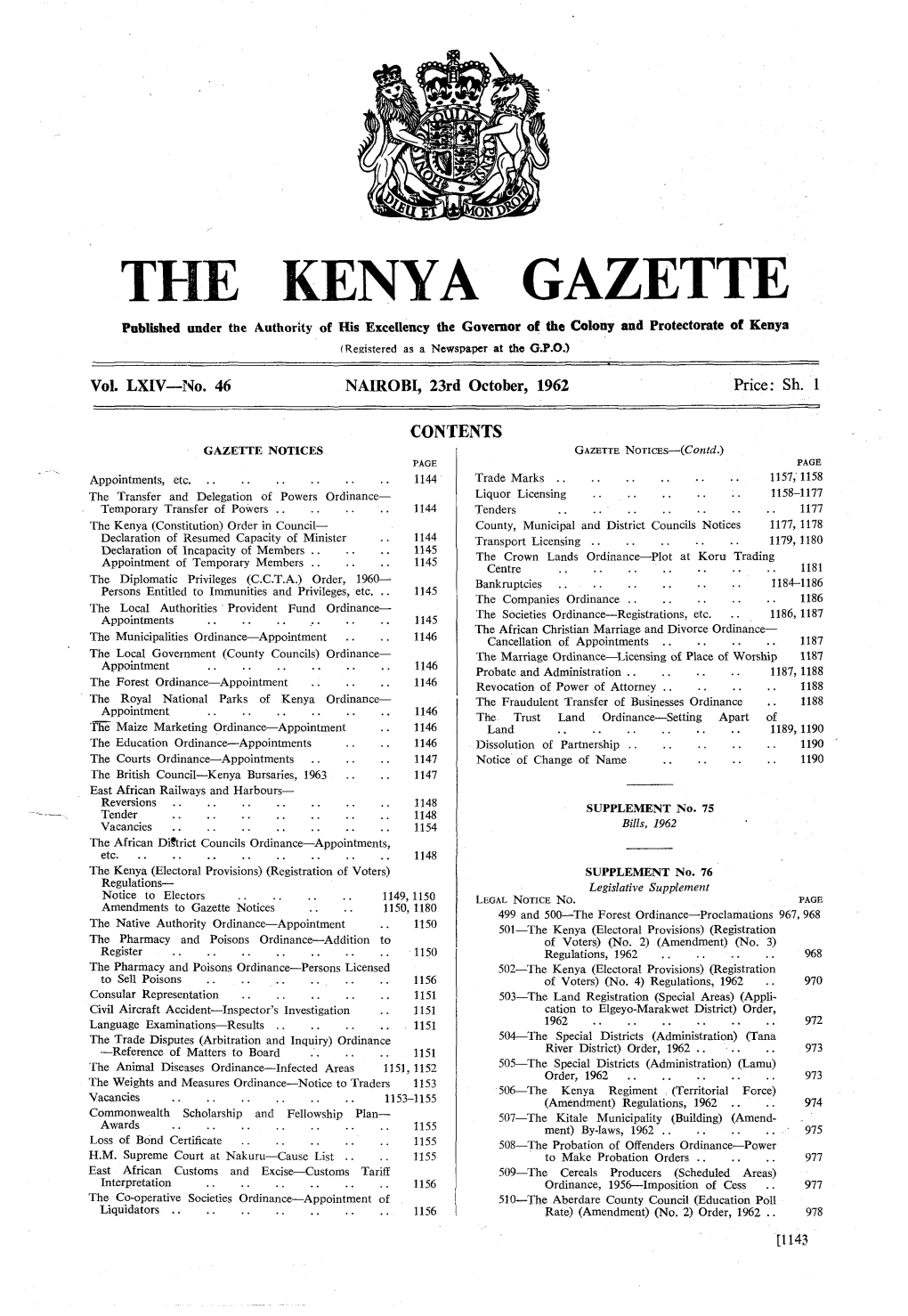 E KENYA GAZETTE Published Under the Authority of His Excellency the Governor of the Colony and Protectorate of Kenya (Remtered As a Newspaper at the G.P.0.)