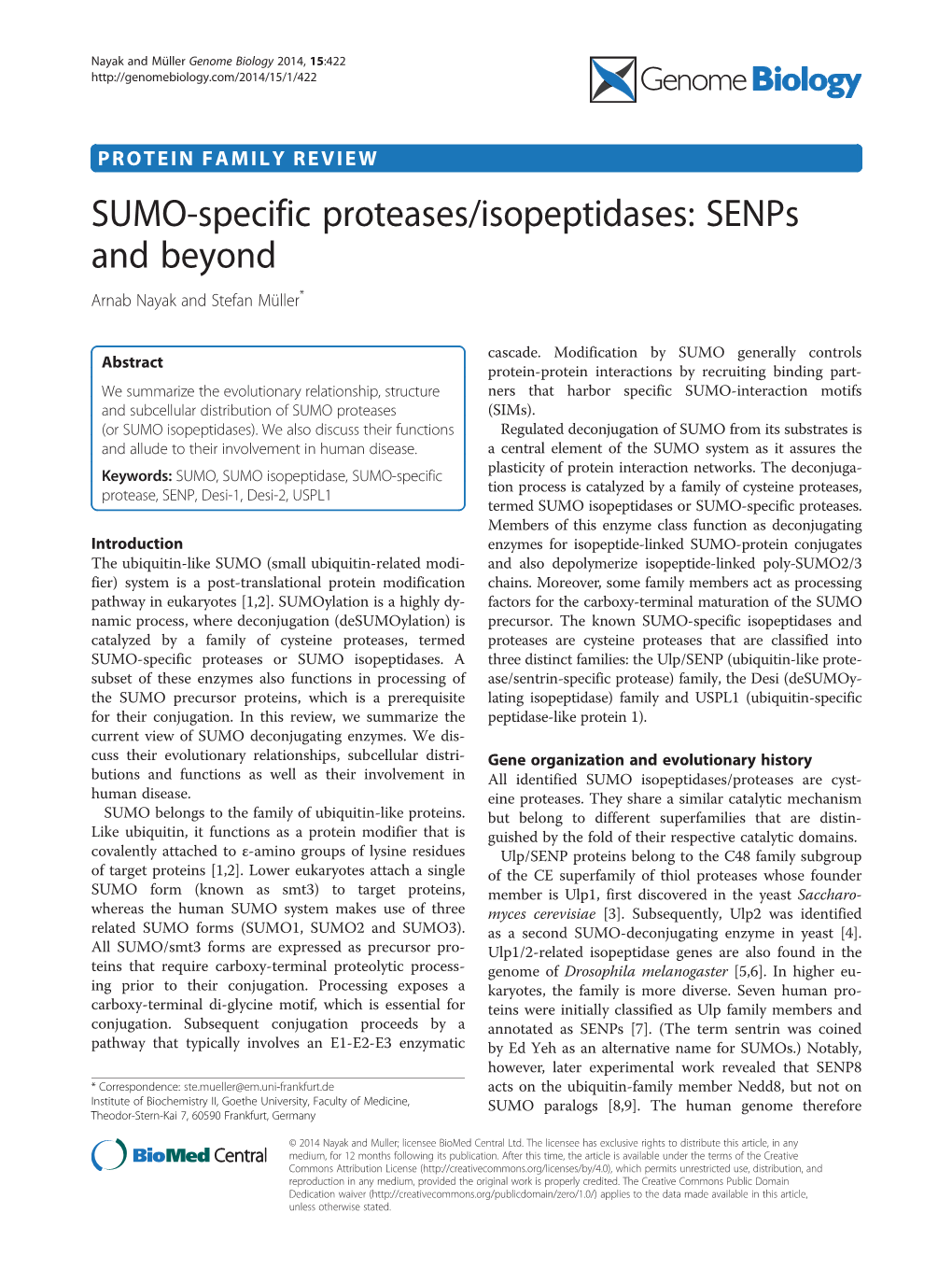 SUMO-Specific Proteases/Isopeptidases: Senps and Beyond Arnab Nayak and Stefan Müller*