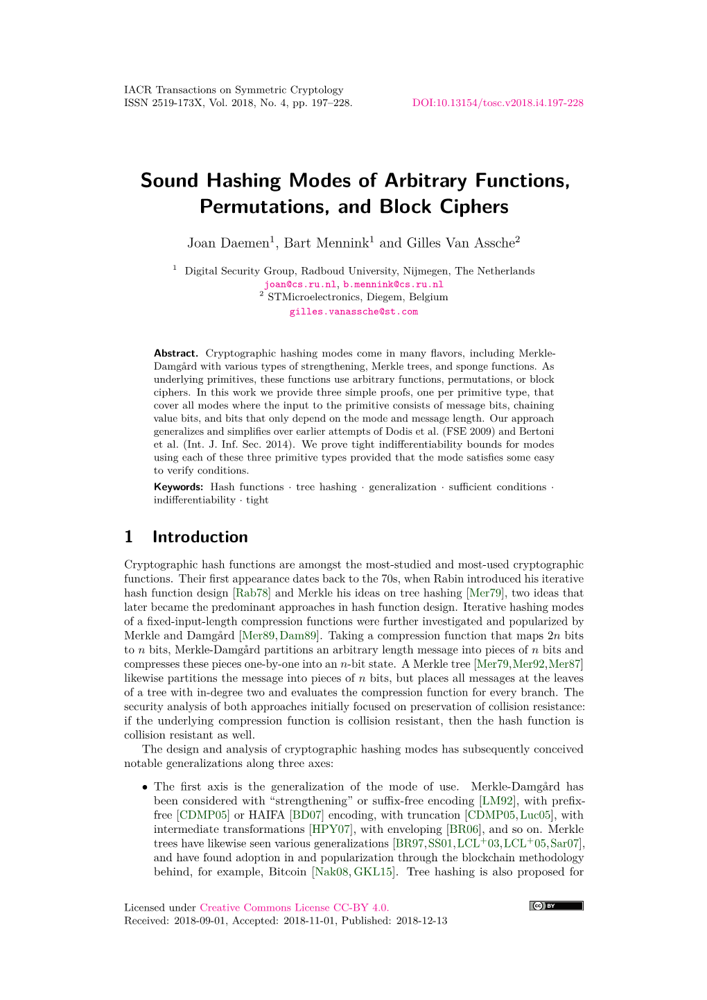 Sound Hashing Modes of Arbitrary Functions, Permutations, and Block Ciphers