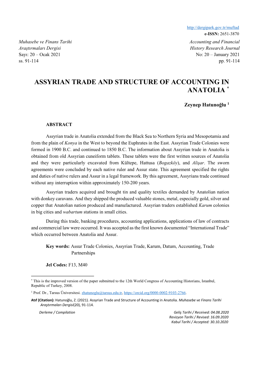 Assyrian Trade and Structure of Accounting in Anatolia *