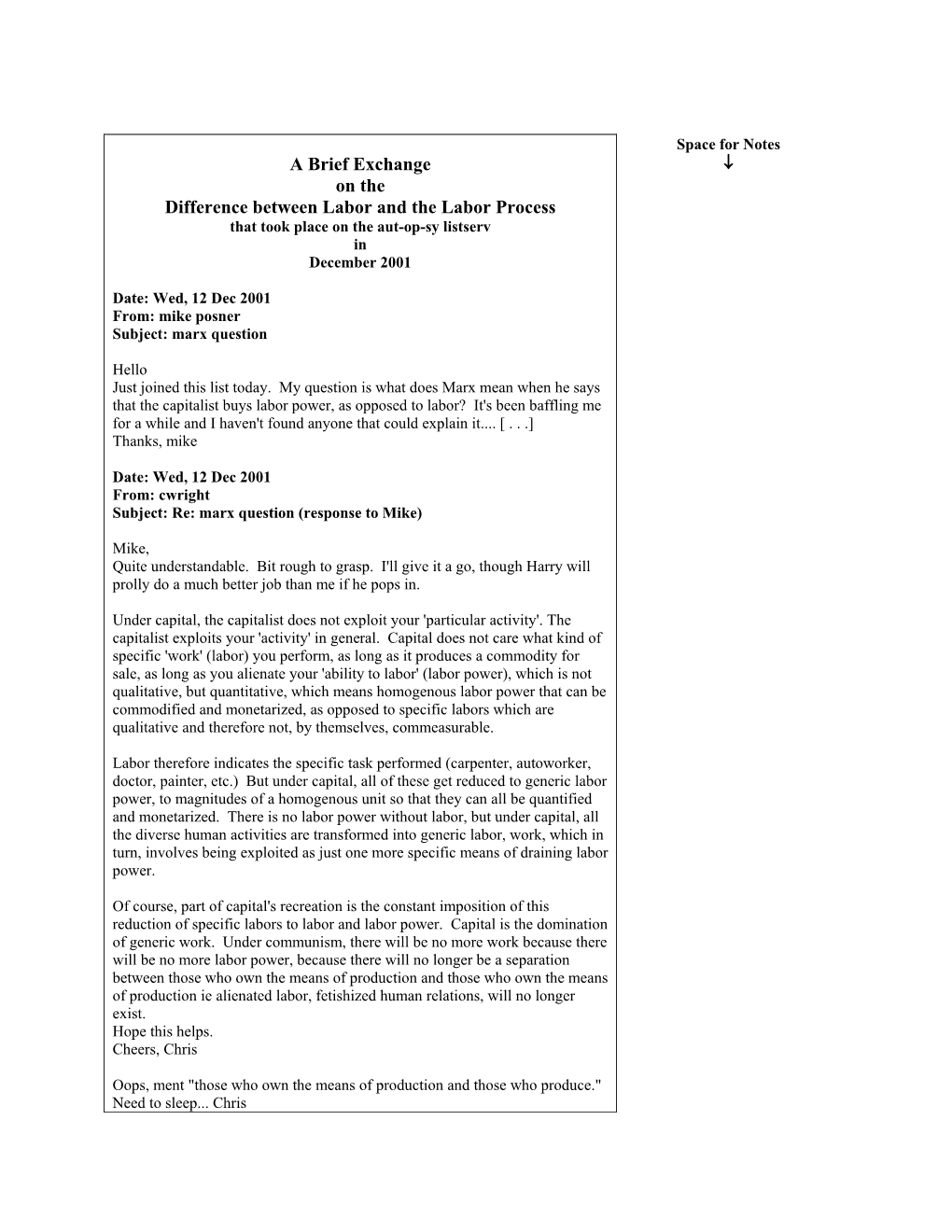 A Brief Exchange ↓ on the Difference Between Labor and the Labor Process That Took Place on the Aut-Op-Sy Listserv in December 2001